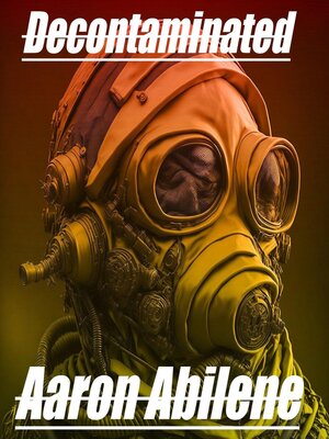 cover image of Decontaminated